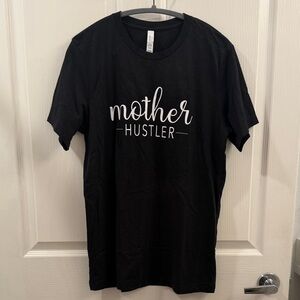 BLACK “MOTHER HUSTLER” T-SHIRT